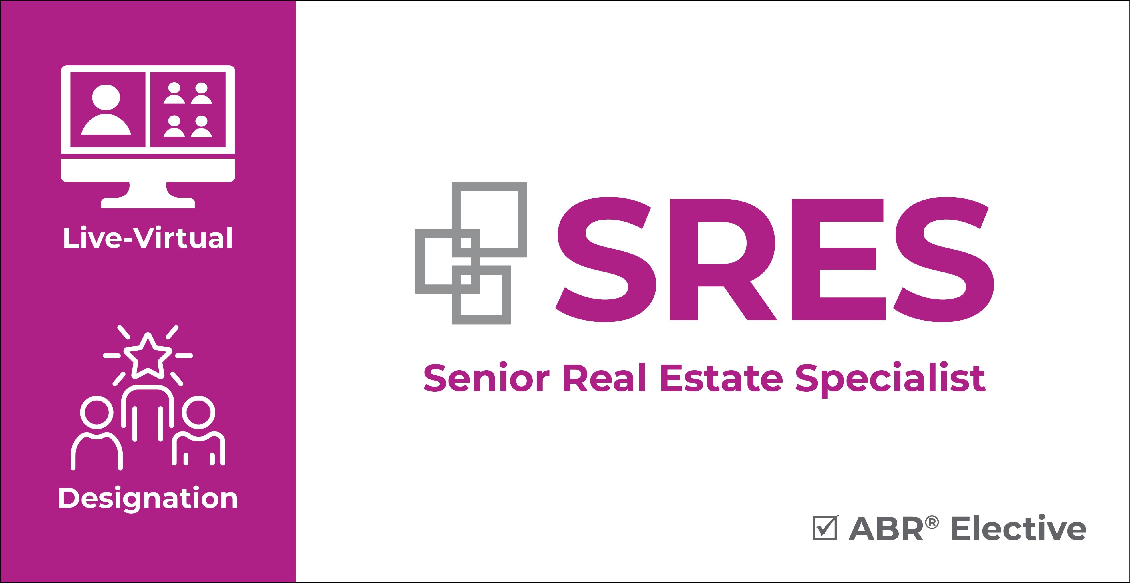 LVSRES1225 - SRES®: Seniors Real Estate Specialist Designation Course Catalog Thumbnail showing course is Live Webinar and ABR Elective
